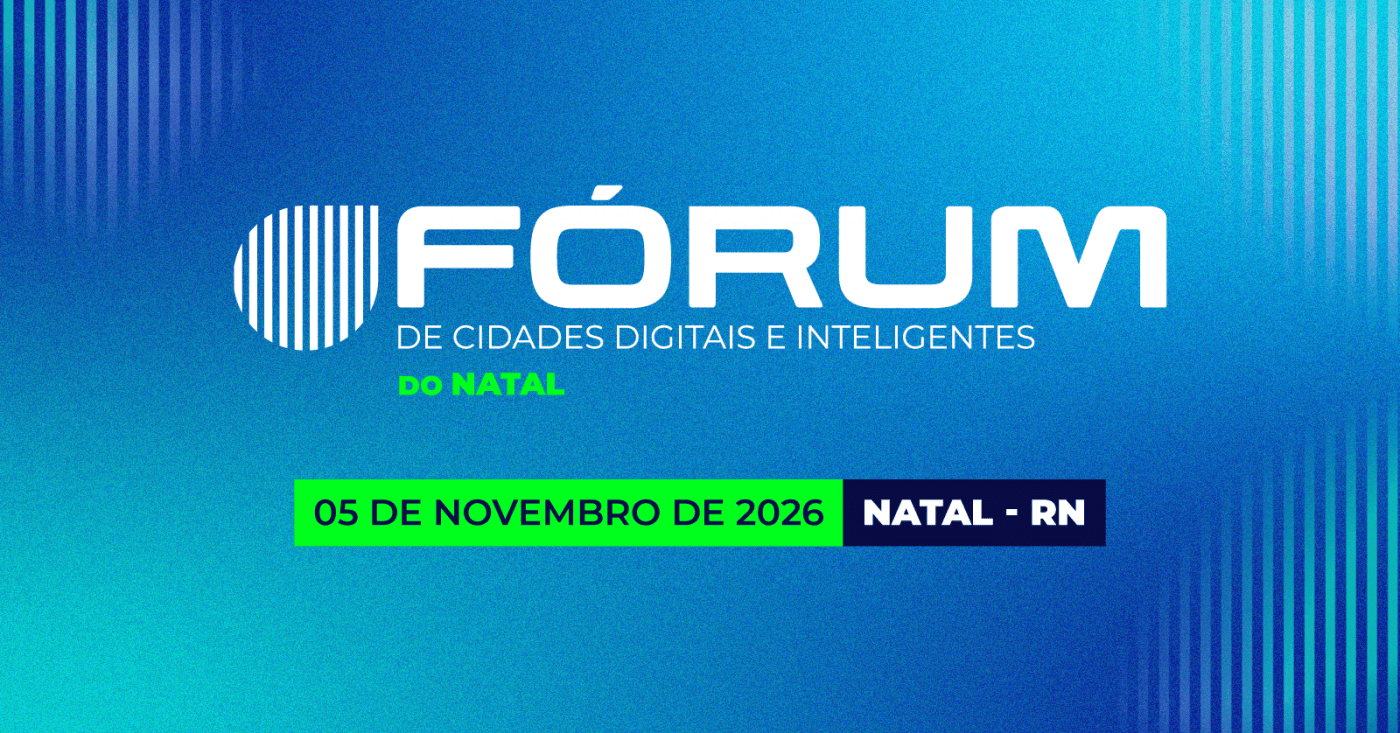 Capa do evento Fórum de Cidades Digitais e Inteligentes do Natal 2026